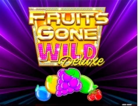 Игровой автомат Fruits Gone Wild Deluxe  играть бесплатно